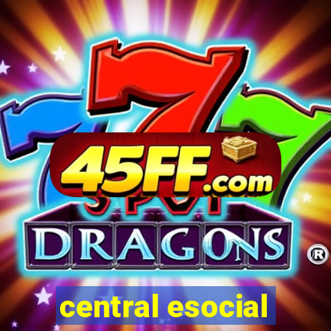 central esocial